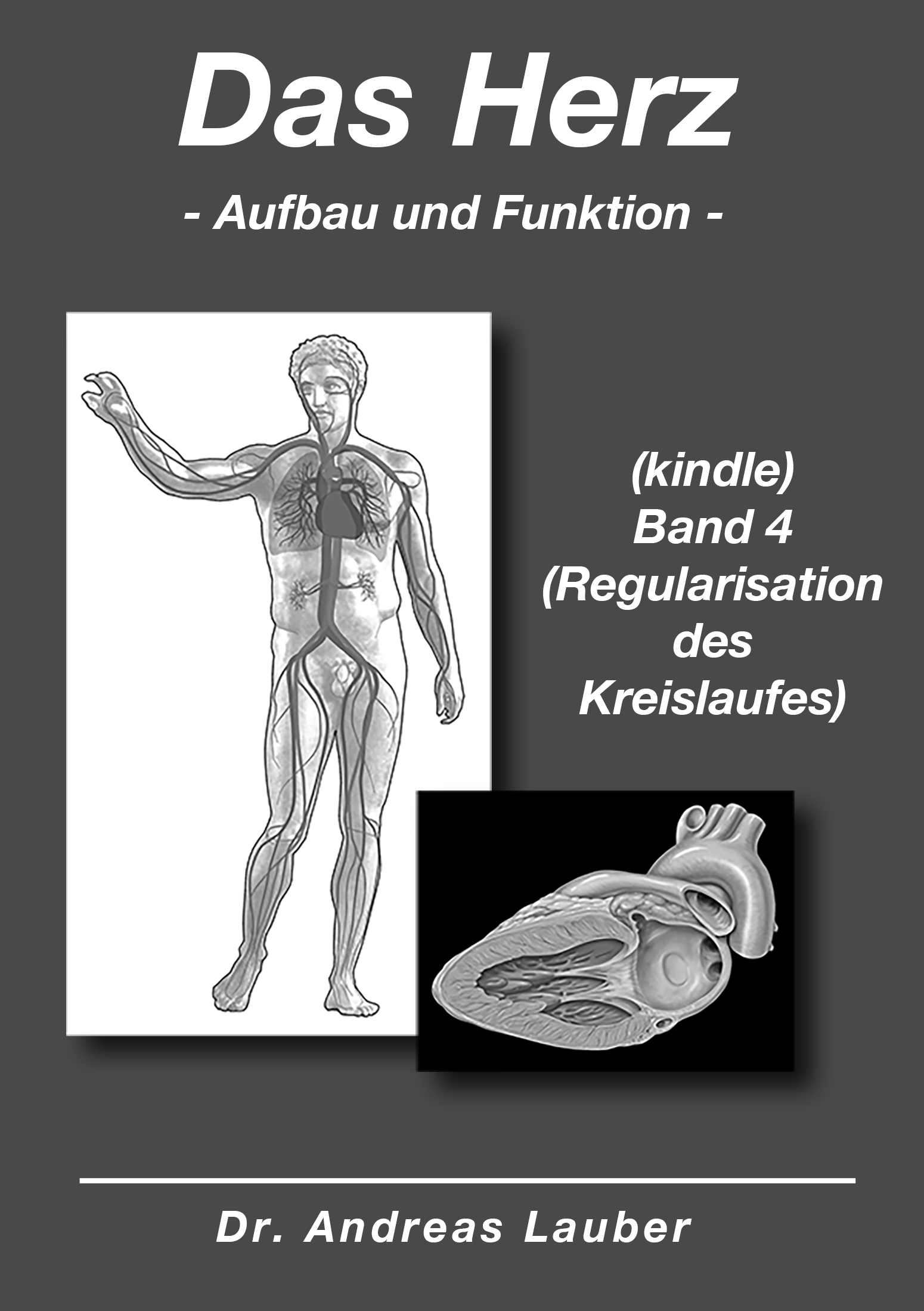 Herzaufbau Band 1